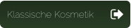 Klassische Kosmetik